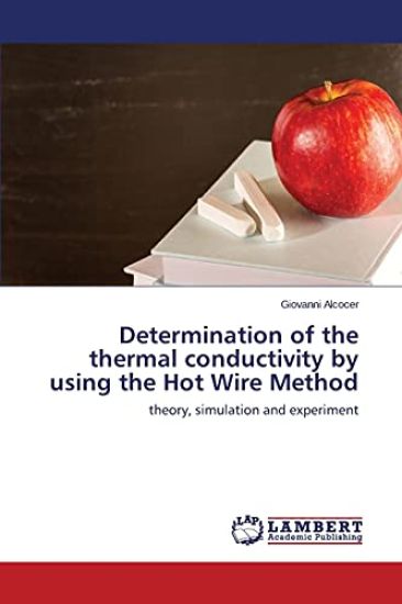 Determination of the thermal conductivity by using the Hot Wire Method