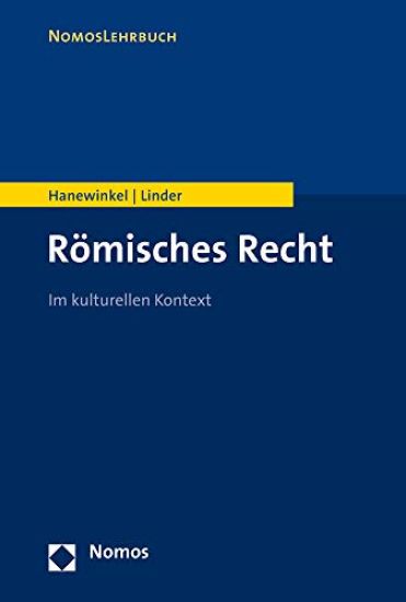 Romisches Recht: Im Kulturellen Kontext