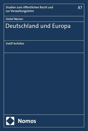 Deutschland Und Europa: Zwolf Aufsatze