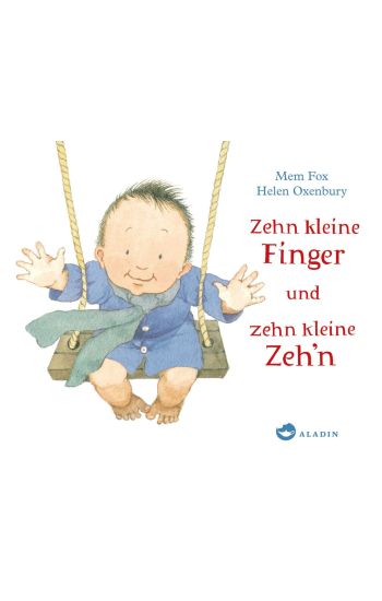 Zehn kleine Finger und zehn kleine Zeh'n