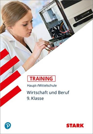 Training Haupt-/Mittelschule - Arbeit, Wirtschaft, Technik 9. Klasse
