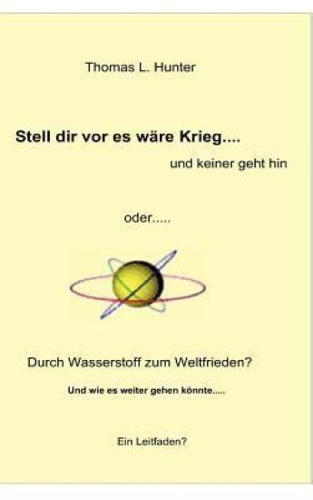 Wasserstoff zum Weltfrieden