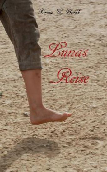 Lunas Reise