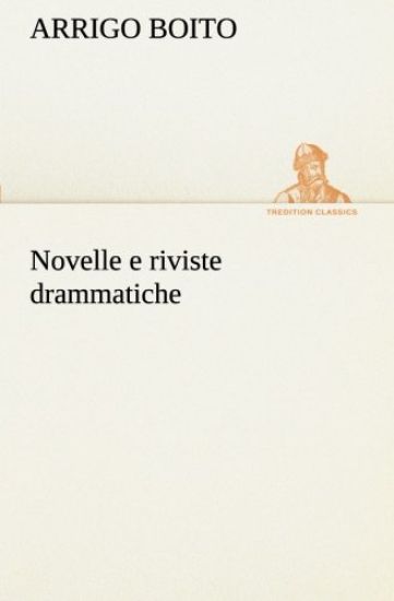 Novelle e riviste drammatiche