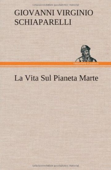 La Vita Sul Pianeta Marte