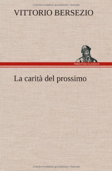 La carità del prossimo