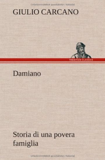 Damiano Storia di una povera famiglia