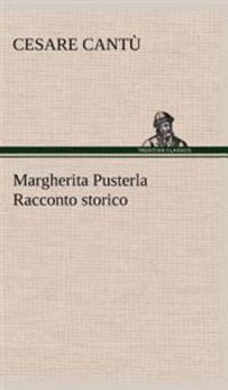 Margherita Pusterla Racconto storico