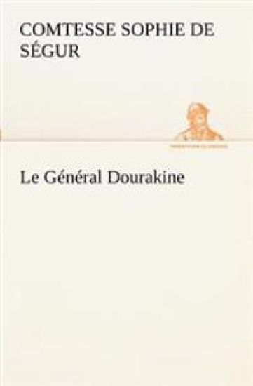 Le Général Dourakine