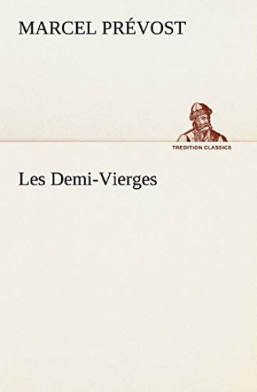Les Demi-Vierges
