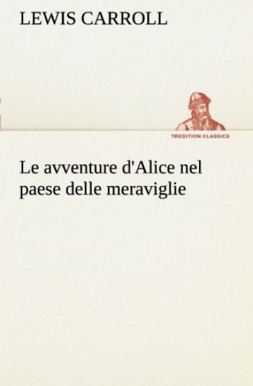 Le avventure d'Alice nel paese delle meraviglie