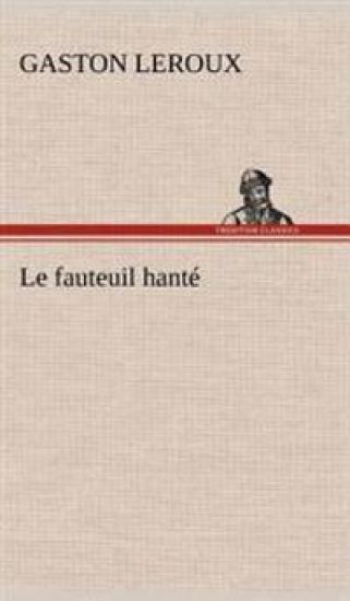 Le fauteuil hanté