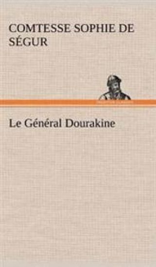Le Général Dourakine