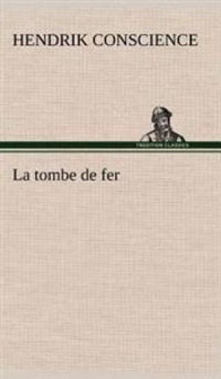 La tombe de fer