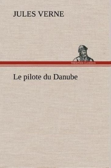 Le pilote du Danube
