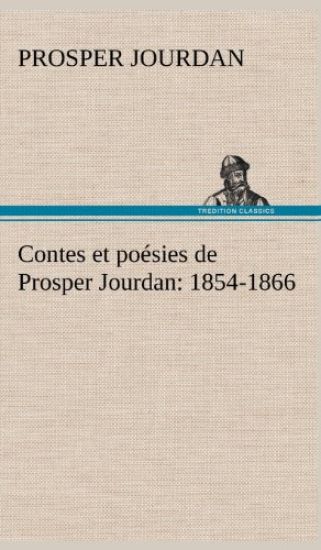 Contes et poésies de Prosper Jourdan