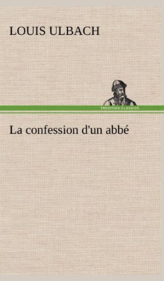 La confession d'un abbé