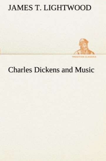 Charles Dickens and Music