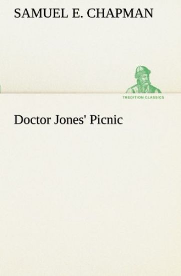 Doctor Jones' Picnic