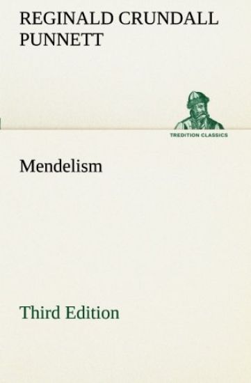 Mendelism Third Edition