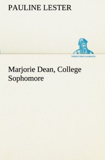 Marjorie Dean, College Sophomore
