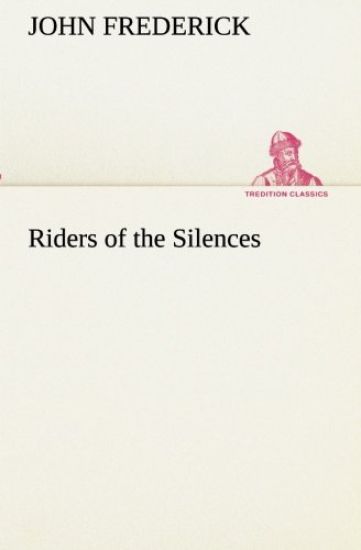 Riders of the Silences