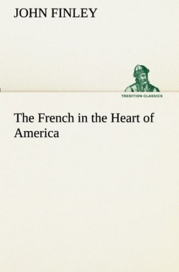 The French in the Heart of America