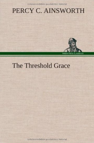 The Threshold Grace