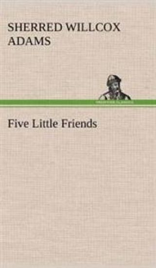 Five Little Friends