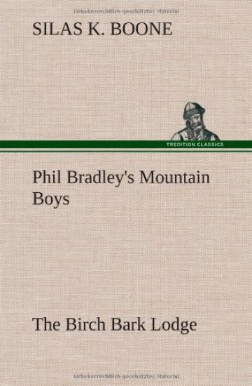 Phil Bradley's Mountain Boys The Birch Bark Lodge