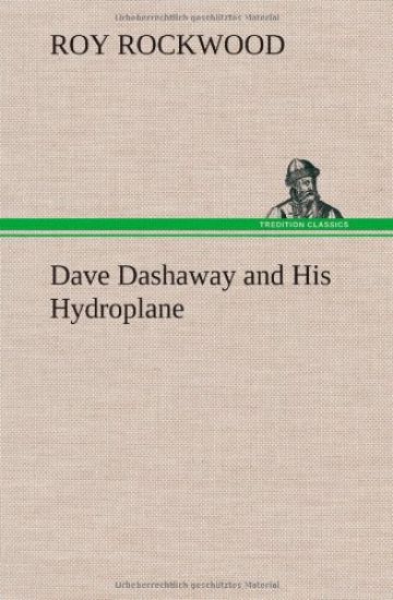 Dave Dashaway and His Hydroplane