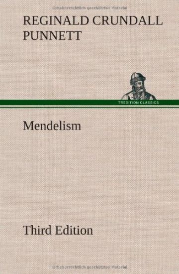 Mendelism Third Edition