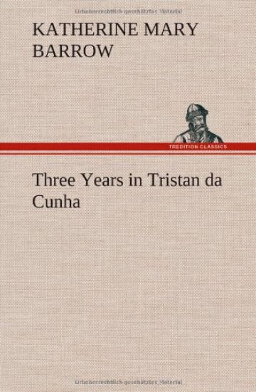 Three Years in Tristan da Cunha