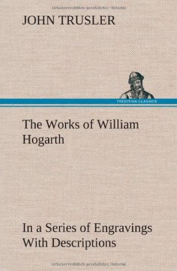 The Works of William Hogarth