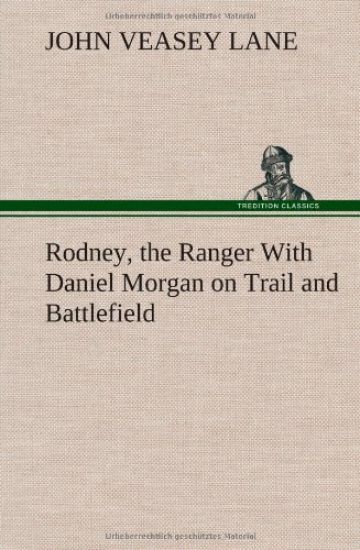 Rodney, the Ranger With Daniel Morgan on Trail and Battlefield