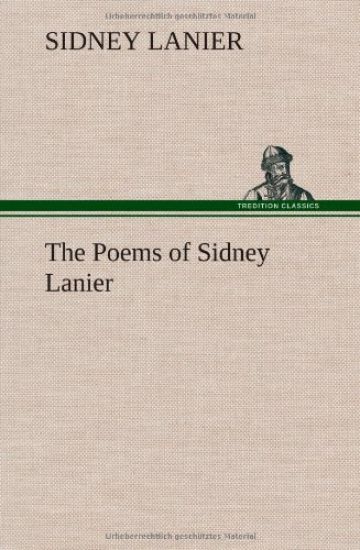 The Poems of Sidney Lanier