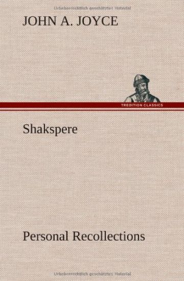 Shakspere, Personal Recollections