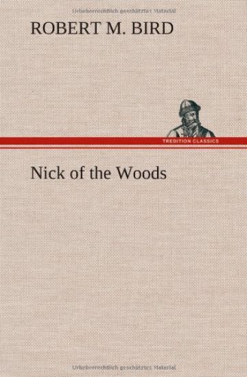 Nick of the Woods