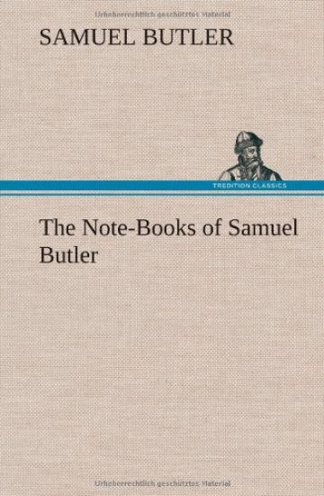 The Note-Books of Samuel Butler
