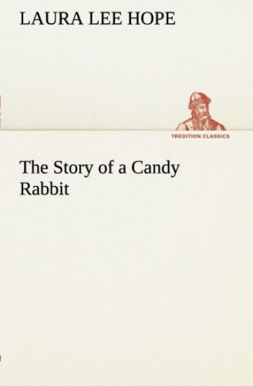 The Story of a Candy Rabbit