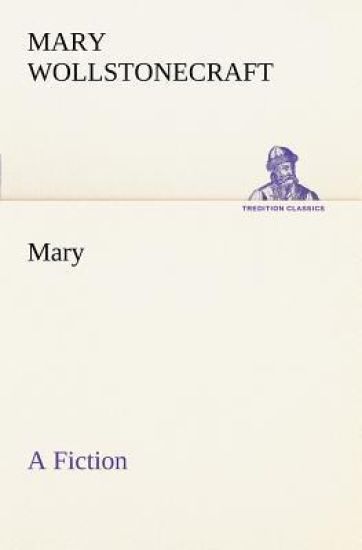 Mary A Fiction