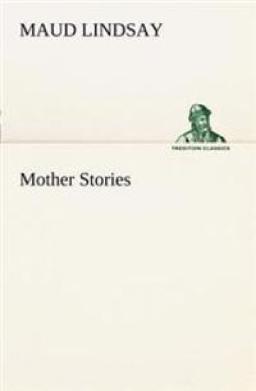 Mother Stories