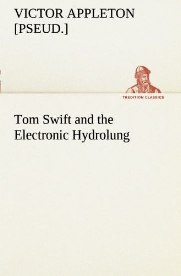 Tom Swift and the Electronic Hydrolung