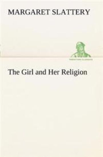 The Girl and Her Religion