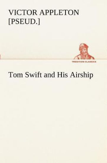 Tom Swift and His Airship
