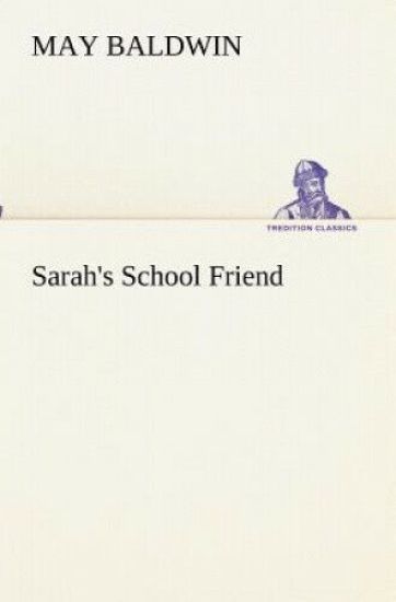 Sarah's School Friend