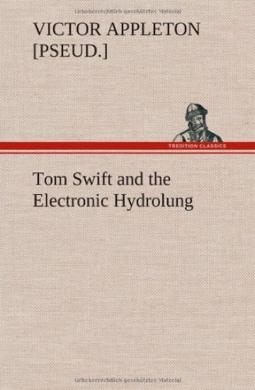 Tom Swift and the Electronic Hydrolung
