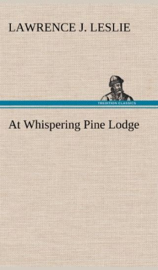 At Whispering Pine Lodge