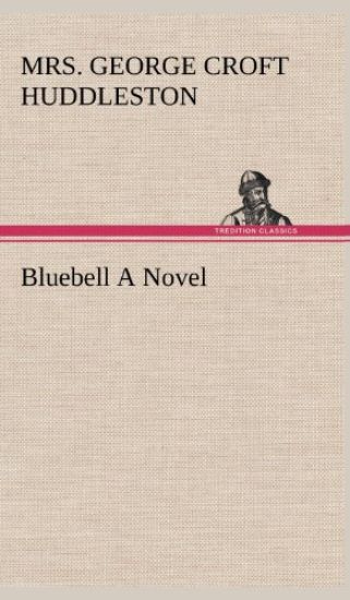 Bluebell A Novel