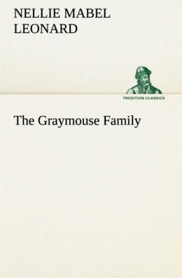 The Graymouse Family